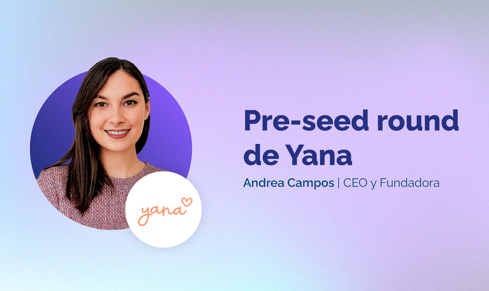 #7 - Yana's pre-seed round