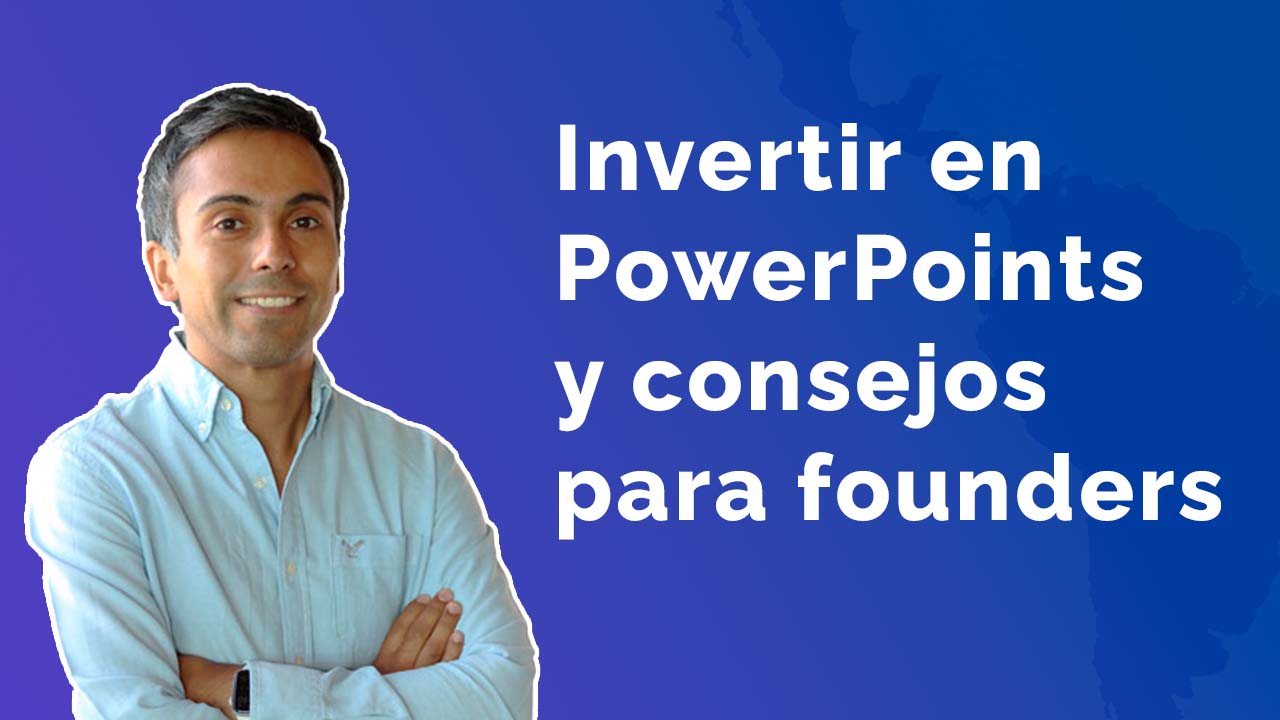 #36 Investing in PowerPoints and Advice for Founders