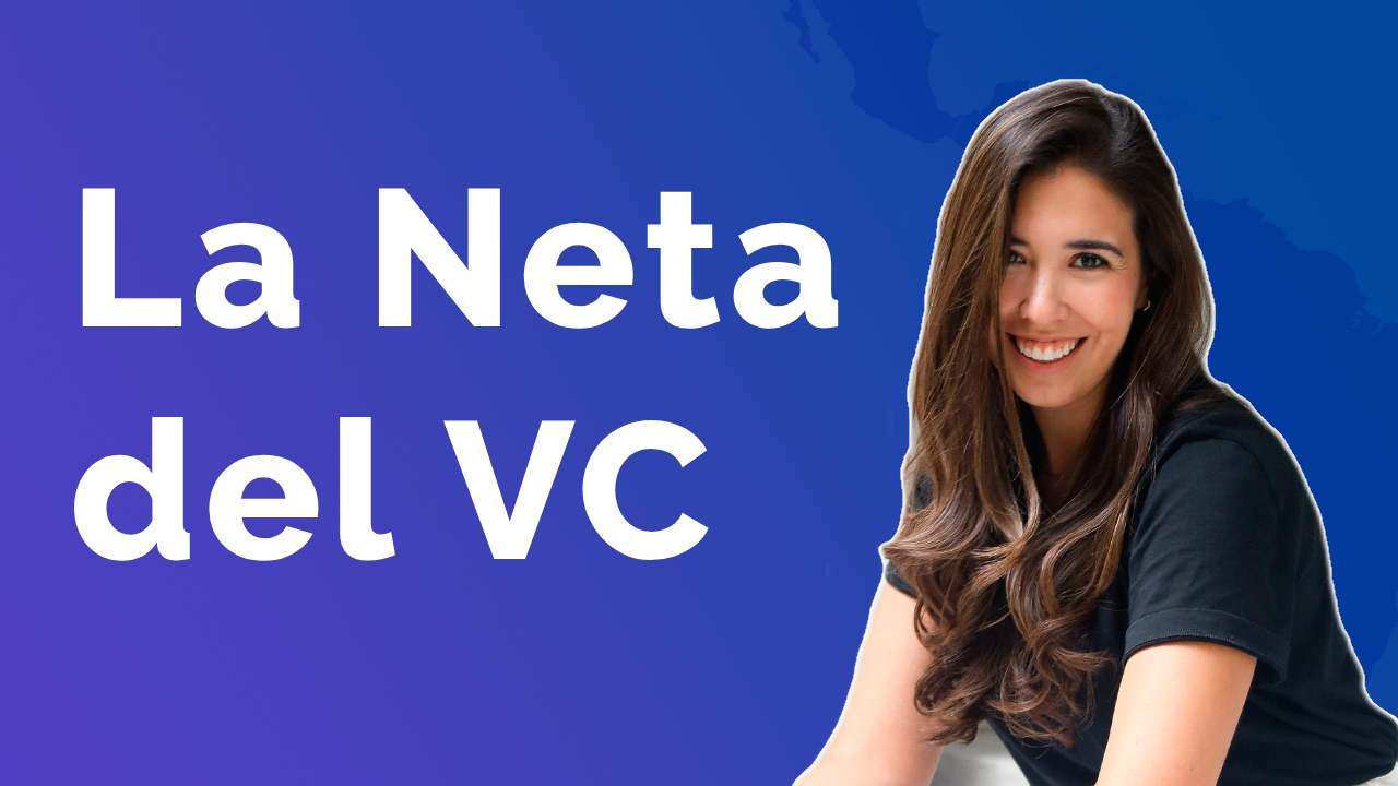#47 Creating Content About Venture Capital in LATAM | La Neta del VC
